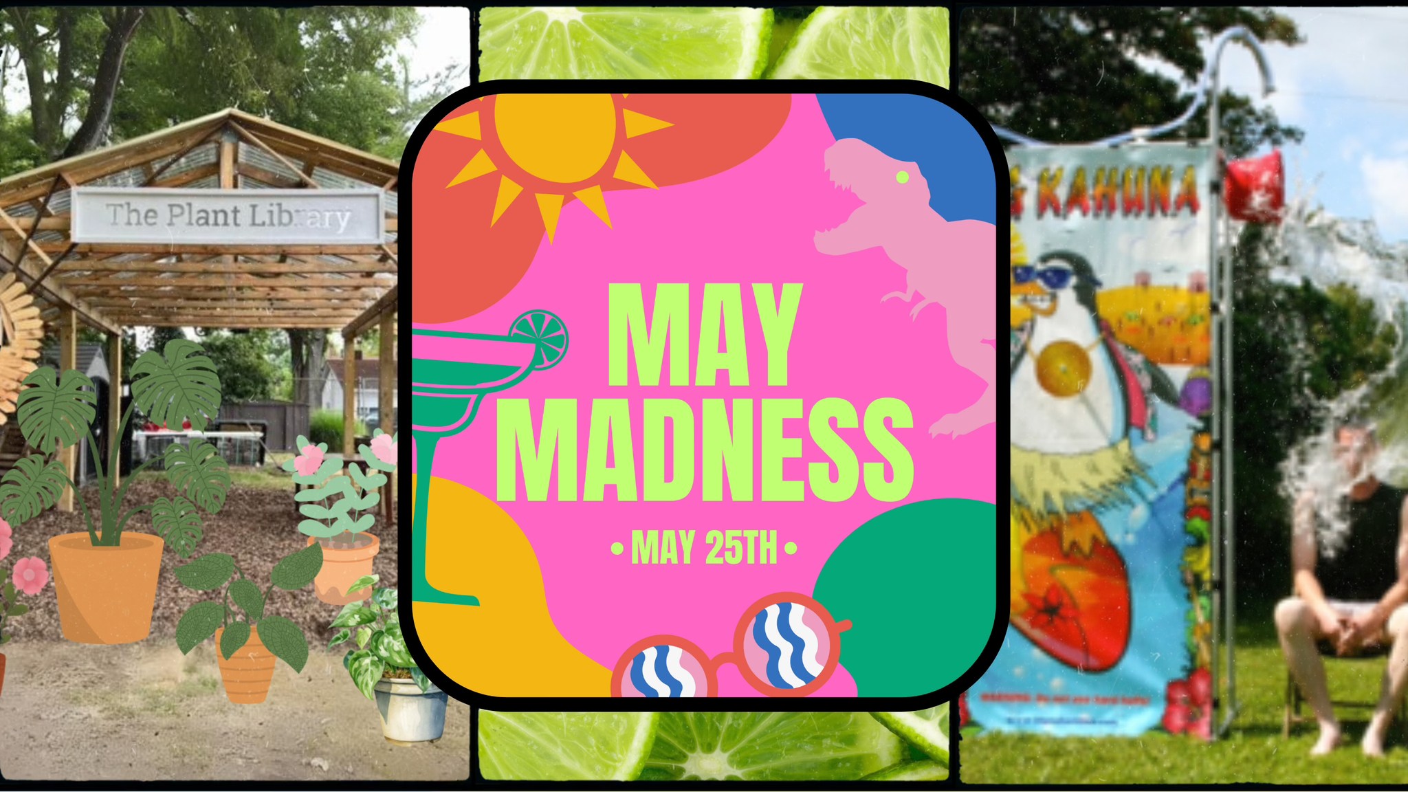 May Madness – A Kickoff to Summer